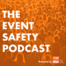 The Event Safety Podcast